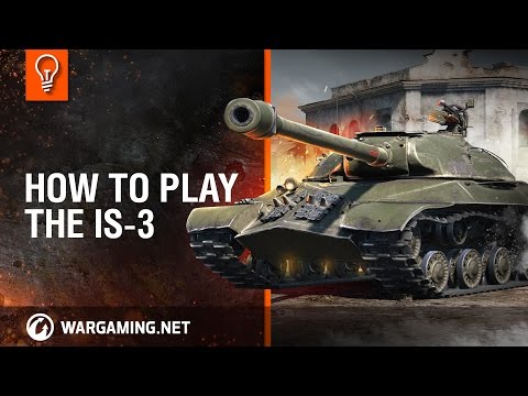 : How to play the IS-3