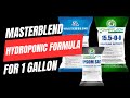 Instructions de mlange masterblend 41838 1 gallon  recette facile dengrais hydroponique