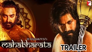 Mahabharat Official Trailer | Rocking Star Yash | Aamir Khan | SS Rajamouli | Releasing 2022