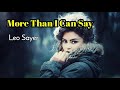 More Than I Can Say  - Leo Sayer lyrics