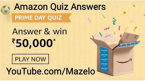 Amazon Prime Day Quiz Answers Today | 24 July 2020 | Win ₹50,000 as Amazon Pay Balance