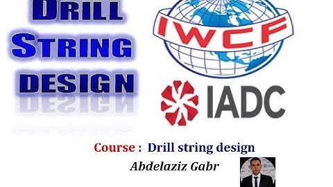 2. Components of drill string part#2