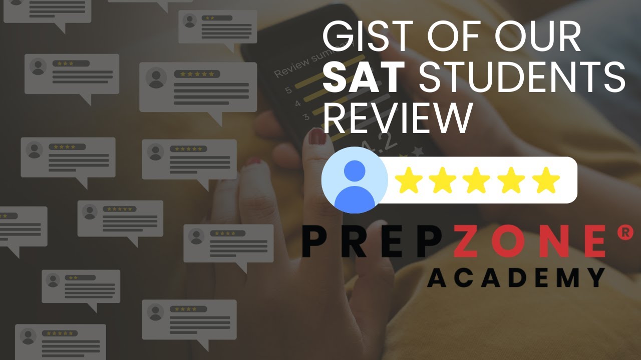 GIST OF OUR SAT STUDENTS REVIEW #sat #prepzoneacademy