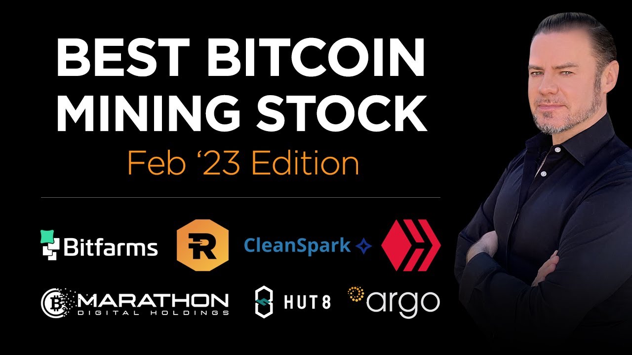 Best Bitcoin Mining Stock Today - Much has changed!