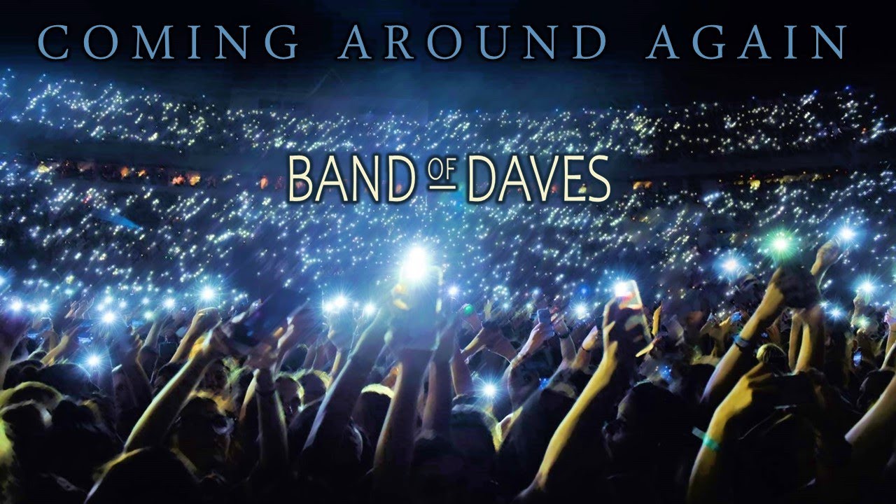 Band of Daves - Coming Around Again (LIVE) (Carly Simon cover)