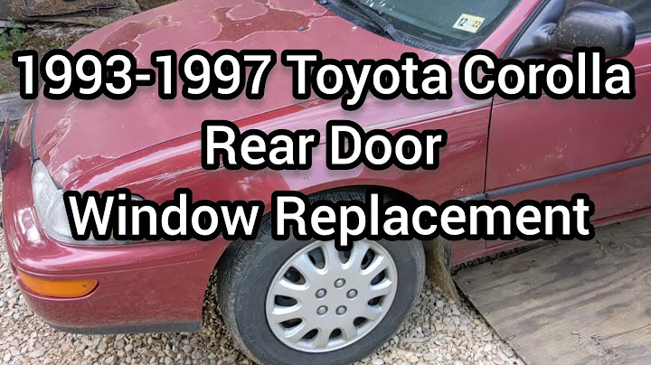 Toyota corolla rear window glass replacement