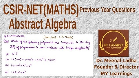 (Q.ID.M(NET)AA08M) Previous Years Question on Abstract Algebra, CSIR UGC NET, June 2015.