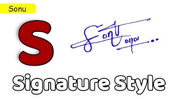 ✅ Sonu Name Signature Style | S Signature Style | Signature Style of My Name Sonu