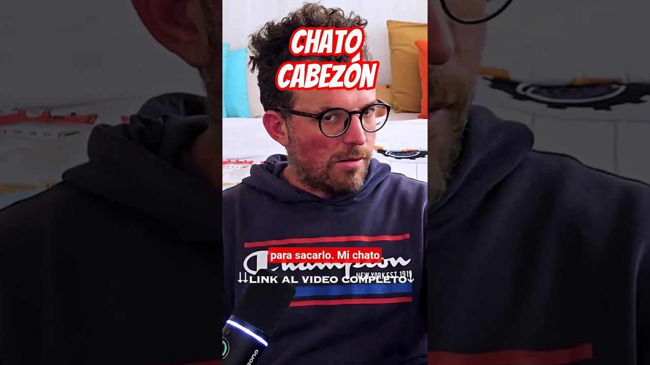 MI CHATO CABEZÓN 