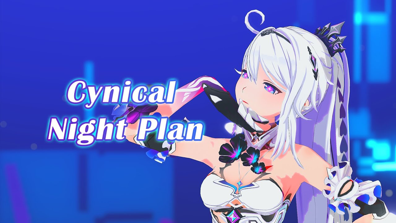 【Honkai Impact 3 MMD】Cynical Night Plan「Kiana - Herrscher Of Finality」