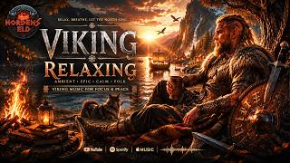 Relaxing Viking Music 🌙 Nordic Ambient & Peaceful Norse Atmosphere