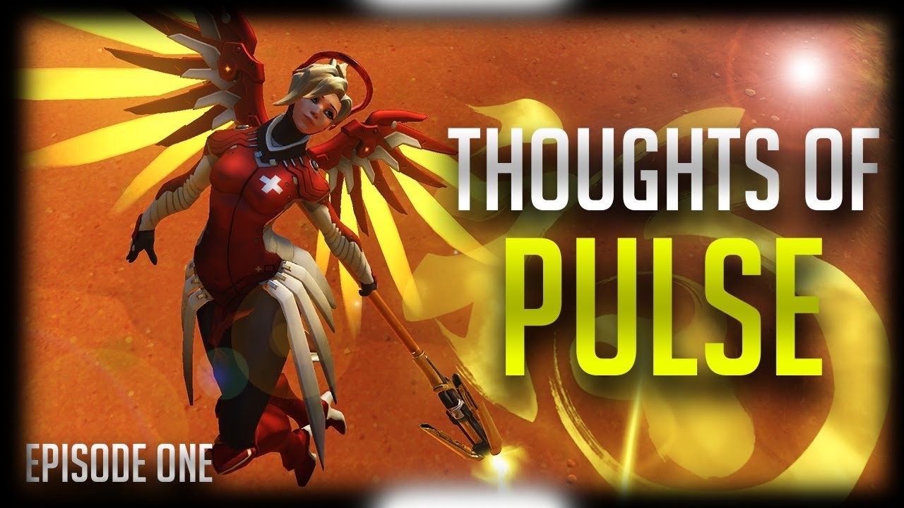 Mercy: Thoughts of Pulse - Episode One