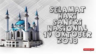 VIDIO ANIMASI UCAPAN HARI SANTRI NASIONAL 2018