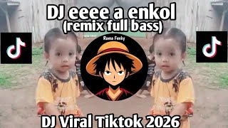 Dj Eeee A Engkol Hidupmu Marah Marah Mulu Buang Buang Waktu Viral Tiktok Terbaru