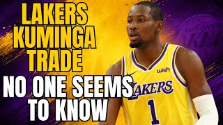 NO ONE KNOWS WHAT LAKERS & HAWKS KUMINGA TRADE WILL LOOK LIKE