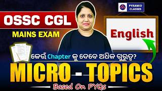 ossc cgl mains exam micro topics 2026 | english class for ossc cgl | pyramid classes