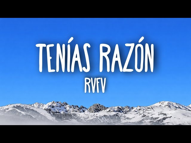 RVFV - Tenías Razón (Letra/Lyrics)