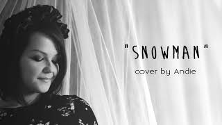 SIA – SNOWMAN [cover by Andie]