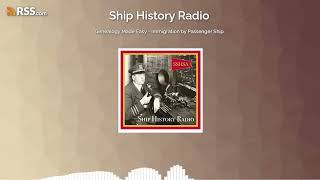 EP 03 - Genealogy Made Easy - Immigration by Passenger Ship