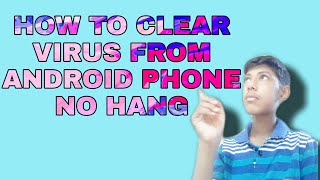 How to remove virus from android phone no hanged for freefire screenshot 5