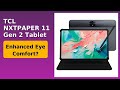REVIEW (2025): TCL NXTPAPER 11 Gen 2 Tablet. Features.