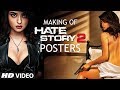 Making of Hate Story 2 Posters | Surveen Chawla | Hate Story 2