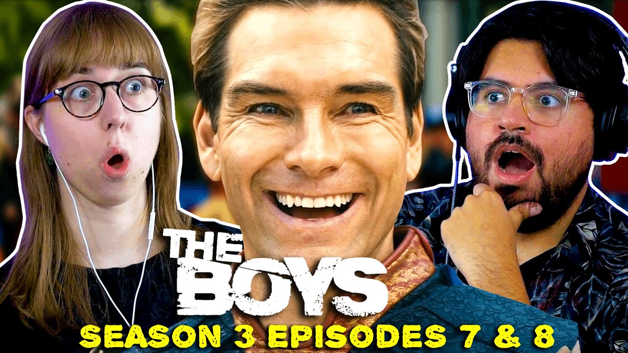 THE BOYS Season 3 Ep 7-8 Reaction | FIRST TIME WATCHING
