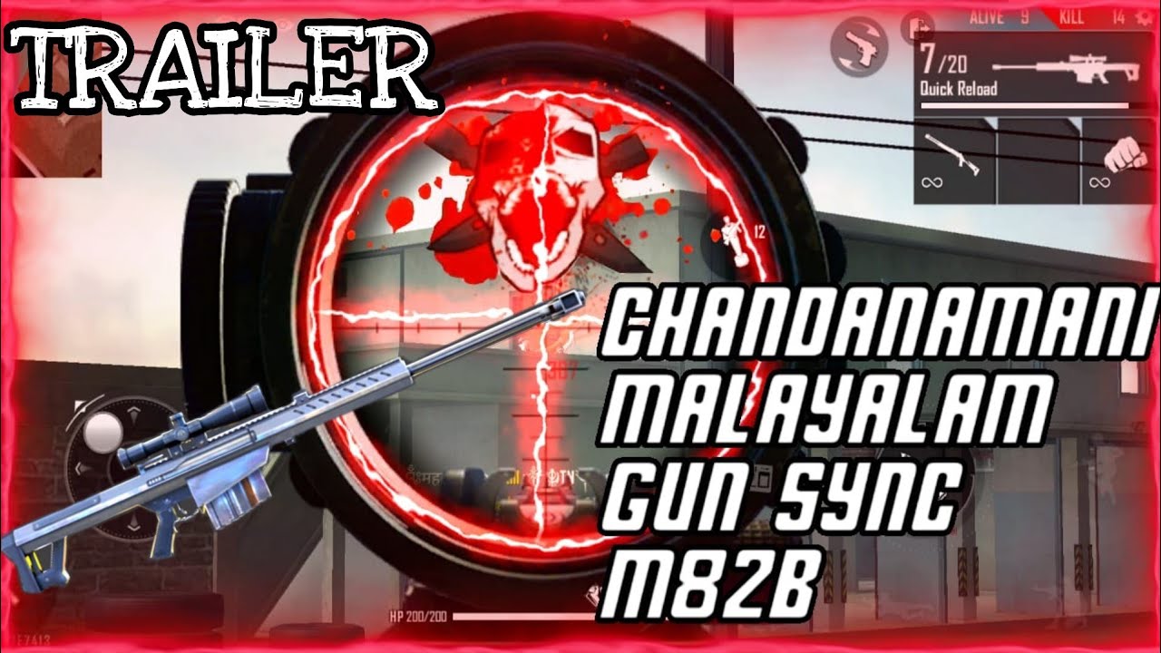 ചന്ദനമണി || malayalan song || GUN SYNC (M82B) || TRAILER🤘😂😂