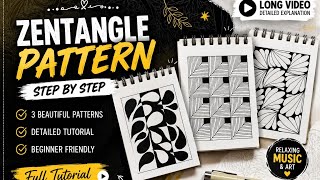 🎨 3 Beautiful Zentangle Patterns | Step by Step Full Tutorial for Beginners