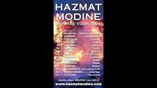 Hazmat Modine &quot;BonfireTour&quot; Trailer 2024