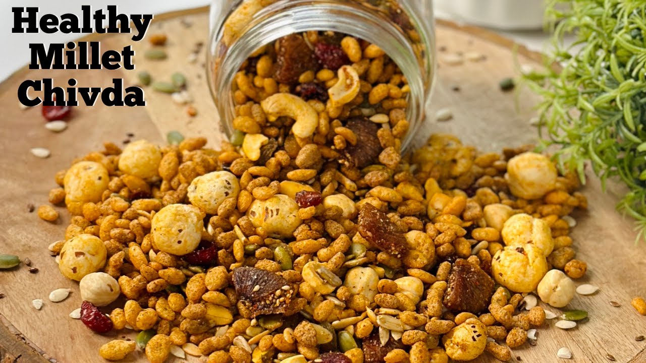 Healthy Millet Trail Mix/Chivda World's Healthiest Snack NoFry
