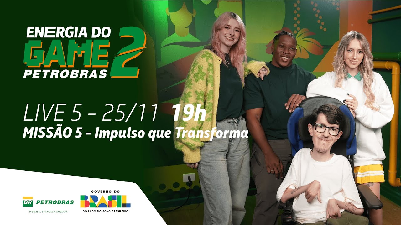 Energia do Game Petrobras 2 | Live #6 Missão 05 – Impulso que Transforma