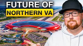 Northern Virginia Is About to Look VERY Different