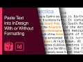 Paste Text into InDesign With or Without Formatting