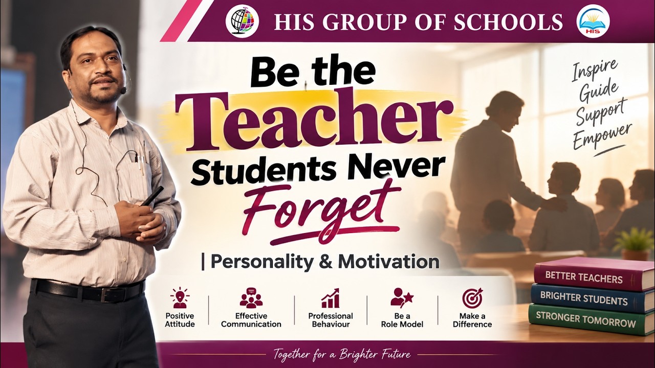Be the Teacher Students Never Forget | Personality & Motivation