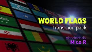 Flat World Flags Transition Pack-M to R Stock Motion Graphics