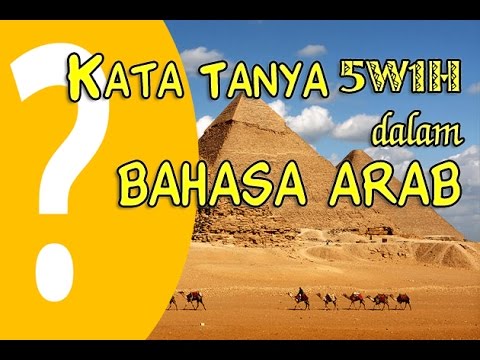  Kata  tanya 5W 1H versi  Bahasa Arab  ArabicFirstID 12 