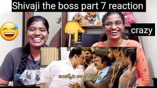 Shivaji the boss part 7 reaction/Rajinikanth/Shreya /VL reactions.