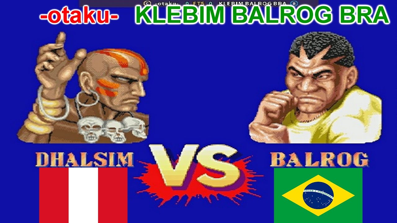 Street Fighter II': Champion Edition - -otaku- vs KLEBIM BALROG BRA FT5