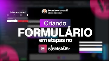 Como construir um FORMULÁRIO DE VÁRIAS ETAPAS com Elementor Pro (Multi Step Form)
