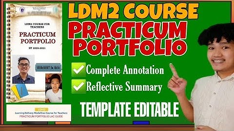 PRACTICUM PORTFOLIO | LDM2 | COMPLETE ANNOTATION | REFLECTIVE SUMMARY | SDO MANILA | Titser Dig