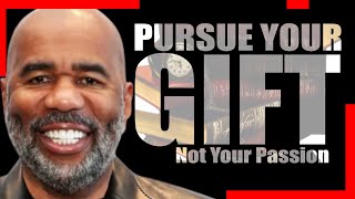 How to Build Wealth on Purpose -Your Gift Will Make Way for You, Not Your Passion  "Steve Harvey"