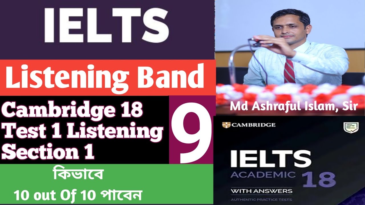How to Get Band 9 in IELTS Listening | Cambridge 18 Test 1 Section 1 ...