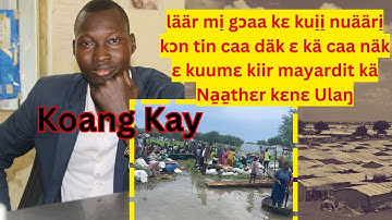 läär mi̠ gɔa we kä nuääri̠ tin te rɛy wec kä NA̱A̱THƐR KƐNƐ ULAŋ  Nuer online TV Läär