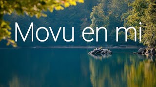 Movu en mi (Muévete en mí) – Versio en Esperanto – LumKanto