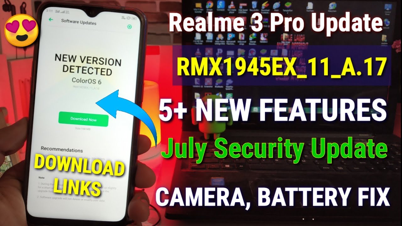 Realme 3 Pro new update July A.17 | Top new features | Realme 3 Pro new update RMX1851EX_11_A.17