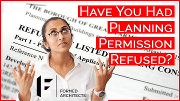 What to Do When a Planning Application Is Refused | Planning Application Appeal | Formed Architects