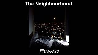 a playlist of my favorite the neighbourhood songs pt. 1
