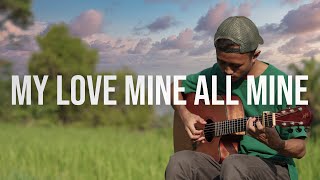 My Love Mine All Mine - Mitski | Fingerstyle Guitar Cover