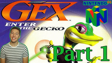Gex: Enter The Gecko Part 1 - N64 Throwbacks